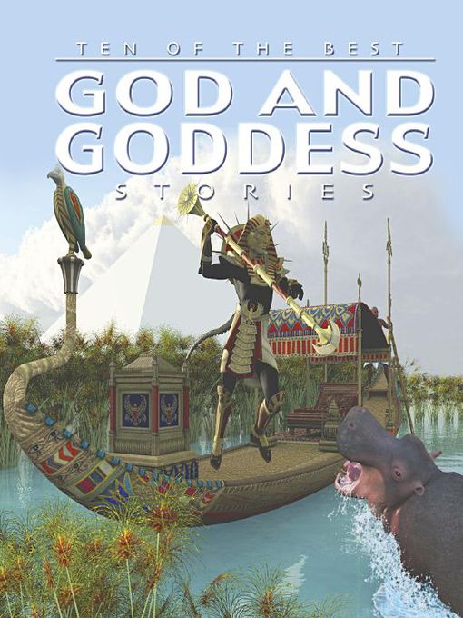 Title details for Ten of the Best God and Goddess Stories by David West - Available
